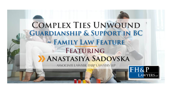Complex Ties Unwound: Exploring Guardianship and Support in BC